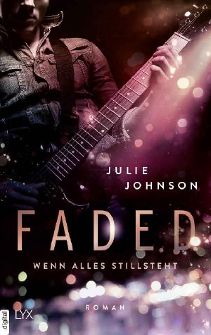 [Faded Duet 02] • Wenn alles stillsteht